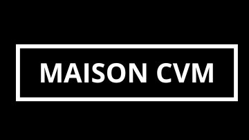 MAISON CVM